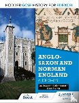 Arnott, Esther, Merritt, Libby, Dawson, Ian - Hodder GCSE History for Edexcel: Anglo-Saxon and Norman England, c1060–88