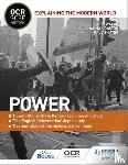 Walsh, Ben, Shuter, Paul, Dalton, Hannah - OCR GCSE History Explaining the Modern World: Power, Reformation and the Historic Environment