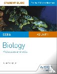 Campton, John - CCEA AS Unit 1 Biology Student Guide: Molecules and Cells
