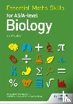 Foulder, Dan - Essential Maths Skills for AS/A Level Biology