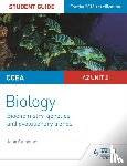 Campton, John - CCEA A2 Unit 2 Biology Student Guide: Biochemistry, Genetics and Evolutionary Trends