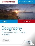 Manson, Tim - CCEA A2 Unit 2 Geography Student Guide 5: Processes and issues in human geography