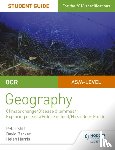 Stiff, Peter, Barker, David, Harris, Helen - OCR A Level Geography Student Guide 3: Geographical Debates: Climate; Disease; Oceans; Food; Hazards