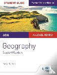 Redfern, David - AQA A-level Geography Student Guide: Geographical Skills and Fieldwork