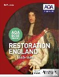 Podesta, Ed - AQA GCSE History: Restoration England, 1660-1685