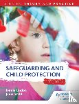 Lindon, Jennie, Webb, Janet - Safeguarding and Child Protection 5th Edition: Linking Theory and Practice
