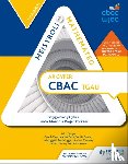 Cole, Gareth, Davis, Heather, Goldie, Sophie, Liggett, Linda - Meistroli Mathemateg CBAC TGAU: Sylfaenol (Mastering Mathematics for WJEC GCSE: Foundation Welsh-language edition)