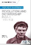 Owen, Neil, Bunce, Robin - My Revision Notes: AQA AS/A-level History: Revolution and dictatorship: Russia, 1917–1953