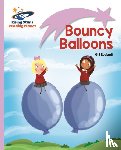 Budgell, Gill - Reading Planet - Bouncy Balloons - Lilac: Lift-off