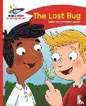 Guillain, Adam, Guillain, Charlotte - Reading Planet - The Lost Bug - Red B: Comet Street Kids