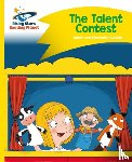 Guillain, Adam, Guillain, Charlotte - Reading Planet - The Talent Contest - Yellow: Comet Street Kids
