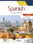 Blanco, Maria, Vazquez, Gonzalo - Spanish for the IB MYP 1-3 Phases 3-4
