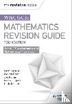 Pledger, Keith, Petran, Joe, Cole, Gareth - WJEC GCSE Maths Foundation: Mastering Mathematics Revision Guide