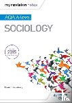 Pountney, Laura - My Revision Notes: AQA A-level Sociology