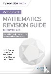 Pledger, Keith, Petran, Joe, Cole, Gareth - WJEC GCSE Maths Intermediate: Revision Guide