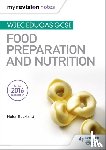 Buckland, Helen - My Revision Notes: WJEC Eduqas GCSE Food Preparation and Nutrition