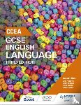 Barr, Amanda, Lennon, Aidan, Lendrum, Jenny, Wylie, Pauline - CCEA GCSE English Language, Third Edition Student Book