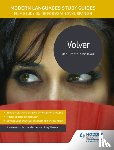 Sanchez, Jose Antonio Garcia, Weston, Tony - Modern Languages Study Guides: Volver