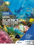 Dowds, Helen, McFarland, Alyn G., Napier, James, White, Roy - CCEA GCSE Single Award Science 2nd Edition