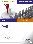 Lemieux, Simon - AQA A-level Politics Student Guide 3: Political Ideas