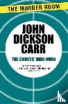 Carr, John Dickson - The Ghosts' High Noon