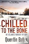 Bates, Quentin - Chilled to the Bone