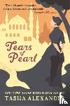Alexander, Tasha - Tears of Pearl