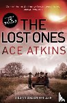 Atkins, Ace - The Lost Ones