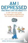 Reynolds, Shirley, Parkinson, Monika - Am I Depressed And What Can I Do About It?