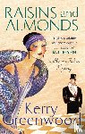 Greenwood, Kerry - Raisins and Almonds