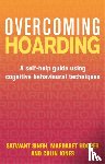 Singh, Satwant, Hooper, Margaret, Jones, Colin - Overcoming Hoarding