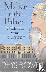 Bowen, Rhys - Malice at the Palace