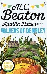 Beaton, M.C. - Agatha Raisin and the Walkers of Dembley