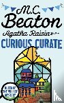 Beaton, M.C. - Agatha Raisin and the Curious Curate
