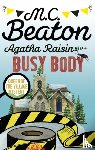 Beaton, M.C. - Agatha Raisin and the Busy Body