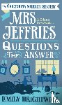 Brightwell, Emily - Mrs Jeffries Questions the Answer