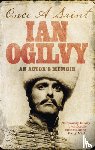 Ogilvy, Ian - Once A Saint