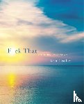 Headley, Jason - F*ck That