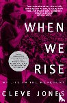 Jones, Cleve - When We Rise