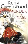 Greenwood, Kerry - Murder in the Dark