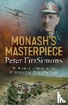 FitzSimons, Peter - Monash's Masterpiece