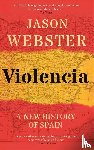 Webster, Jason - Violencia