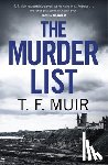 Muir, T.F. - The Murder List