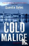 Bates, Quentin - Cold Malice