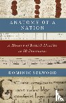 Selwood, Dominic - Anatomy of a Nation
