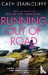 Staincliffe, Cath - Running out of Road