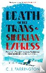 Farrington, C J - Death on the Trans-Siberian Express