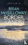 McGilloway, Brian - Borderlands