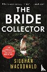 MacDonald, Siobhan - The Bride Collector