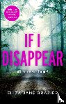 Brazier, Eliza Jane - If I Disappear